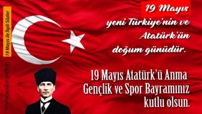 GENÇLİK VE SPOR BAYRAMI mesajları 19 Mayıs 2022 | Resimli, kısa 19 Mayıs görselleri ile Atatürk’ün sözleri